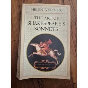 Helen Vendler's The Art of Shakespeare's Sonnets USED GOOD